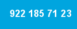 922 185 71 23 922 185 71 23